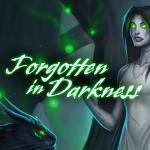 Forgotten in Darkness - A Witch in the Glymerdei